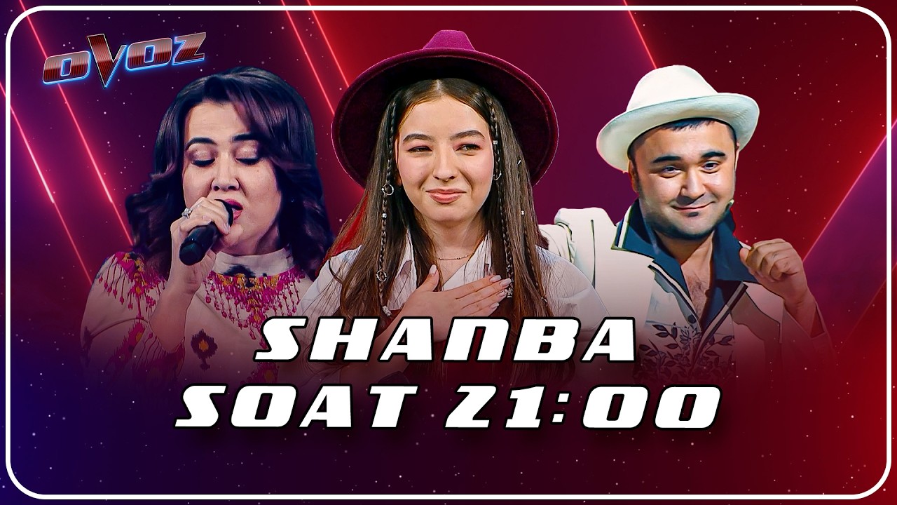 ANONS - OVOZ 2 MAVSUM | SHANBA SOAT 21:00