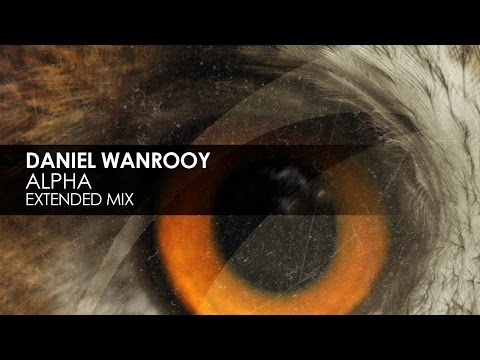 Daniel Wanrooy - Alpha [Teaser]