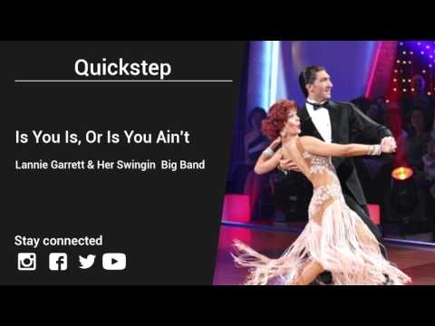 Lannie Garrett & Her Swingin  Big Band – Is You Is, Or Is You Ain't - Quickstep music