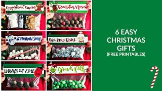 6 EASY Christmas Gifts (Free Printables)