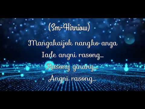 Angni Rasong/ R-KY RICKY ft. X-Sim. Sm-Hirniow. Pm-Brother.