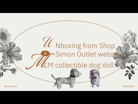 Unboxing from Shop Premium Outlets website MCM dog doll