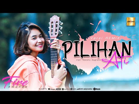Fire Amanda - Pilihan Ati (Official Music Video)