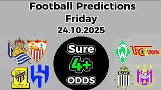 Sure Football Predictions Today | October 24 (Friday) 🔥