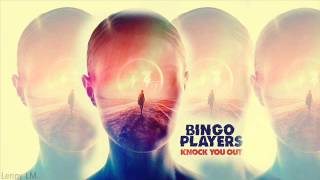 Bingo Players - Knock You Out (original mix)