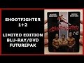 SHOOTFIGHTER 1 2 LIMITED EMBOSSED BLU RAY DVD FUTUREPAK UNBOXING