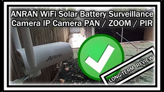 ANRAN S02 Solar Powered WiFi Battery Surveillance IP PAN Camera With PIR Sensor Long-Term REVIEW