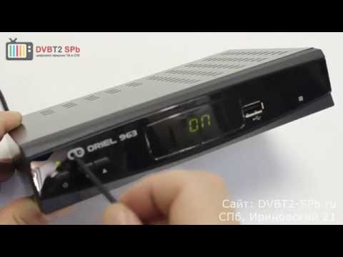 Oriel 963 - обзор (часть 1) ТВ ресивера DVB-T2