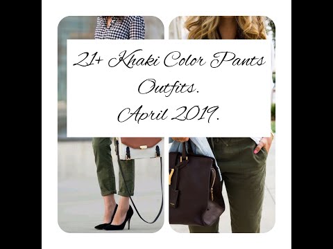 20+ The Cool and Chic Khaki Color Pants April Outfits.|Anna Sakhno Channel.|Spring Fashion 2019.