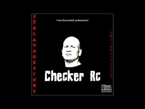 08. Checker Rc - " Las Vegas Trip " 2008 ( Album : Südlandgesicht ) USTA RECORDS / CCWAx