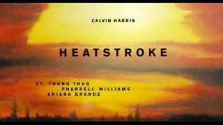 Calvin Harris ft. Ariana Grande & Pharrel Williams - Heatstroke║Sub Español