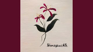 Honeysuckle