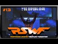 PSWF - Sunday Night Shadow Rage Insanity - Calm Before the Storm #13