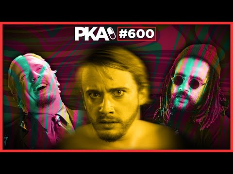 PKA 600 W/ Sam Hyde: Punking iDubbbz, Tinder Advice, The Joker Musical