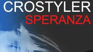 CroStyler - Speranza (Original Mix)
