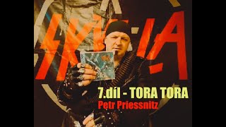 Video Petr Priessnitz 7.díl -TORA TORA (Autorské CD)