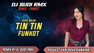 Download lagu DJ TIN TIN - JEGEG BULAN TERBARU 2025 VIRAL TIKTOK | DJ SUDI RMX mp3