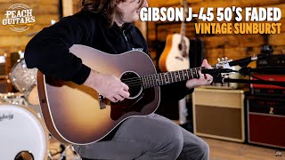 Video thumbnail for No Talking...Just Tones | Gibson J-45 50's Faded | Vintage Sunburst by Peach Guitars