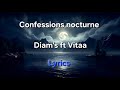 Confessions nocturne - Diam's ft Vitaa - Lyrics 