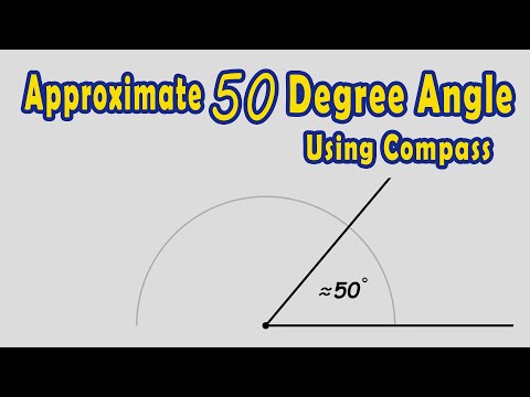 Construct an Approximate 50 Degree Angle Using Compass