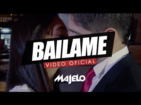 BAILAME (VIDEO OFICIAL) - MAJELO