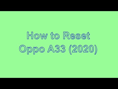 How to Reset & Unlock Oppo A33 2020