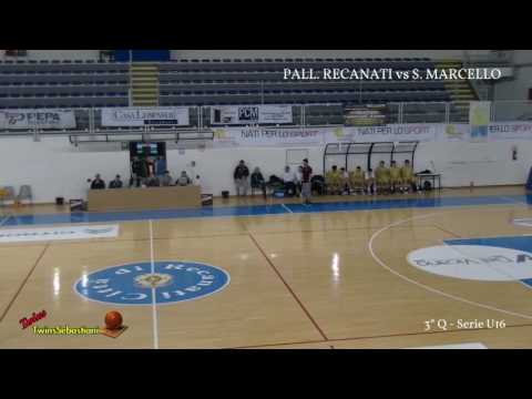 3°/4°Q PALLACANESTRO RECANATI vs SAN MARCELLO 07/04/2017 Under 16 Play-Off