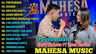 Download lagu PERTEMUAN, DELIMA, AKU KAU SAKITI - GERRY MAHESA FT RENA MOVIES - MAHESA MUSIC FULL ALBUM 2025 mp3 Download lagu PERTEMUAN, DELIMA, AKU KAU SAKITI - GERRY MAHESA FT RENA MOVIES - MAHESA MUSIC FULL ALBUM 2025 mp3