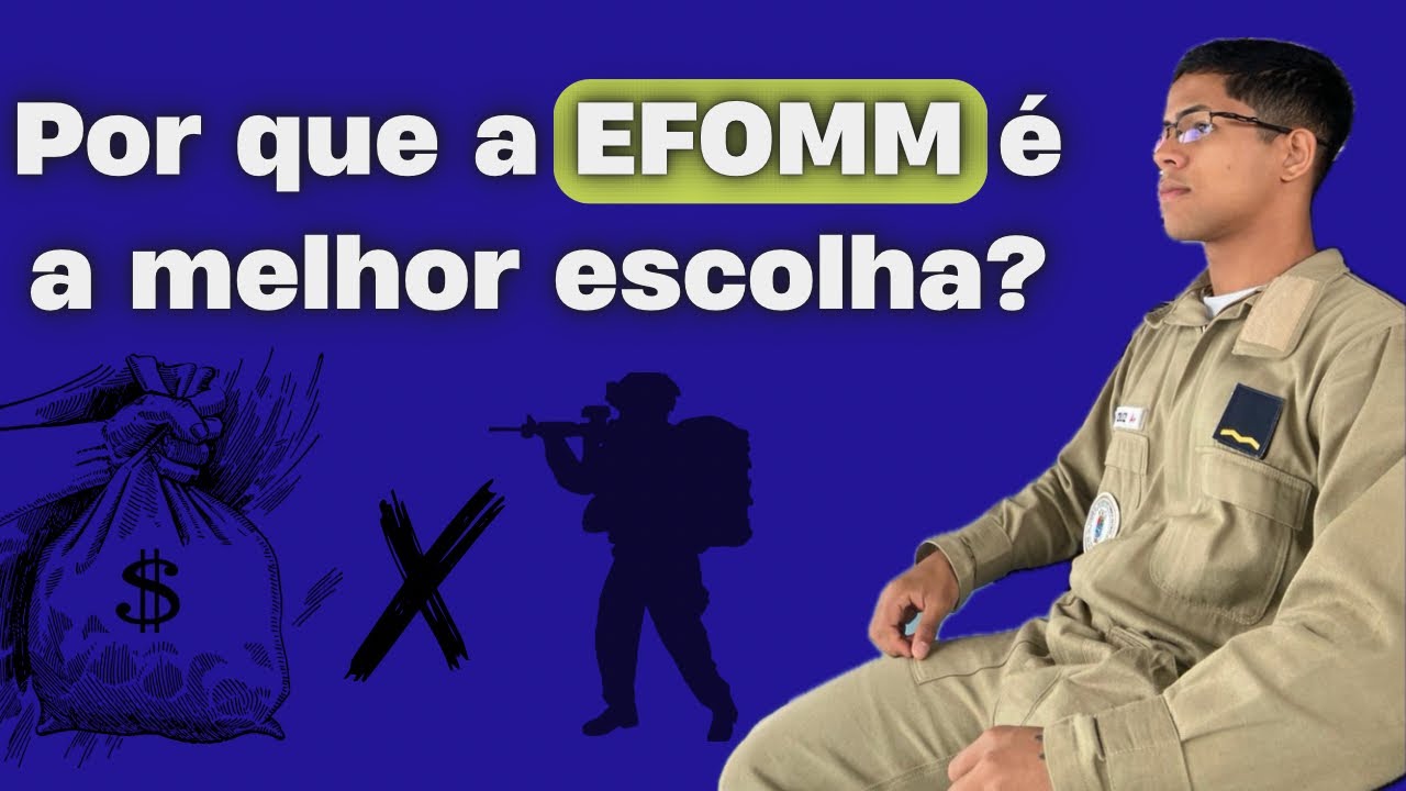 EFOMM É A MELHOR ESCOLHA ?