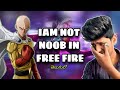 Iam Not Noob In FREE FIRE Anymore Funny Gameplay Telugu
