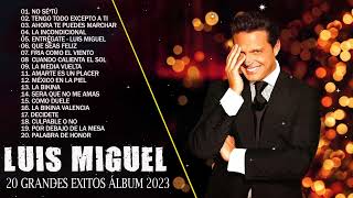 LUIS MIGUEL (40 GRANDES EXITOS) SUS MEJORES CANCIONES - LUIS MIGUEL 90s Sus EXITOS Romanticos💞💞