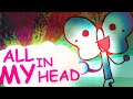 ALL IN MY HEAD INTRO