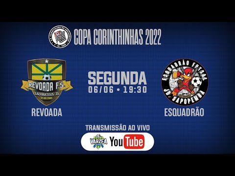 Revoada FS x Esquadrão FS • Copa Corinthinhas 2022