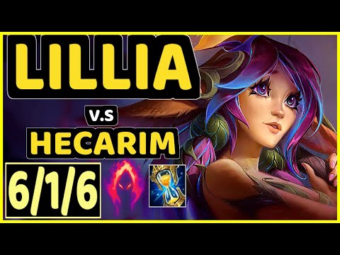 DJOKO (LILLIA) vs HECARIM - 6/1/6 KDA JUNGLE GAMEPLAY - EUW Ranked GRANDMASTER