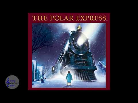 Concert Suite from The Polar Express - arr Jerry Brubaker