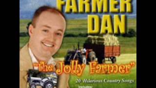 farmer dan - god bless the farmer
