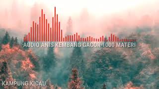 Download lagu Anis Kembang Gacor Full Isian Mewah durasi panjang dengan jeda #kicaumania #masteran #burung mp3 Download lagu Anis Kembang Gacor Full Isian Mewah durasi panjang dengan jeda #kicaumania #masteran #burung mp3