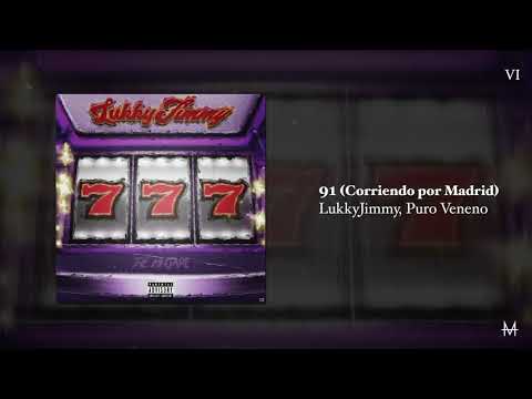 LukkyJimmy - 91 (Corriendo por Madrid) feat. Puro Veneno [Official Audio]