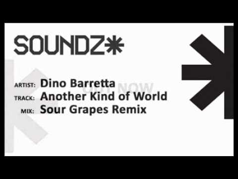 Dino Barretta - Another Kind of World (Sour Grapes remix)