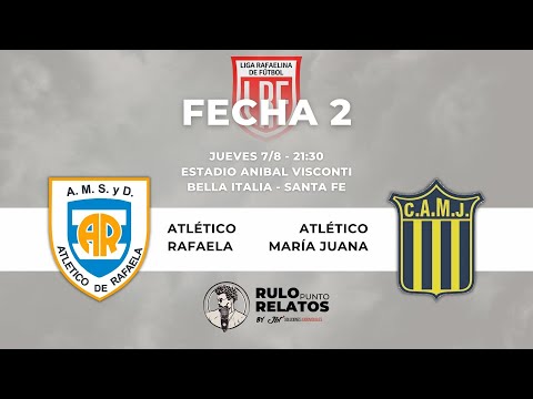 Atlético Rafaela 🆚 Atlético María Juana | Fecha 2 Clausura LRF