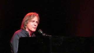 Jackson Browne - &quot;Doctor My Eyes&quot; - Copernicus Center, Chicago - 08/13/17