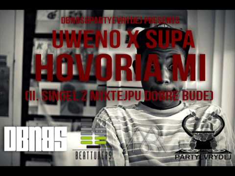 Uweno x Supa - Hovoria mi // Dobre bude mixtape // DBNBS 2013