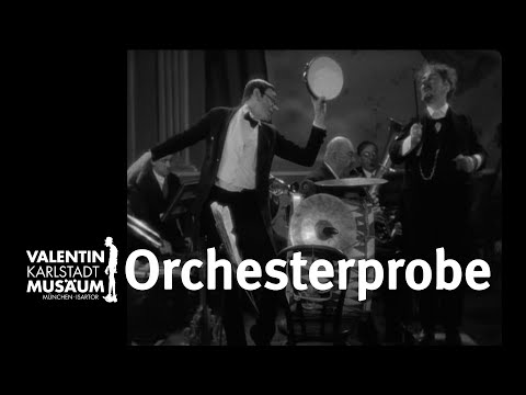 Karl Valentin & Liesl Karlstadt | ORCHESTERPROBE [subtitled]