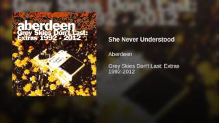 She Never Understood