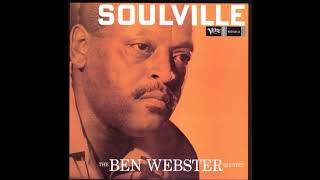 Ben Webster - Soulville (1957) (Full Album)