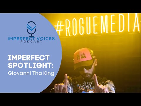 Imperfect Spotlight: Giovanni Tha King