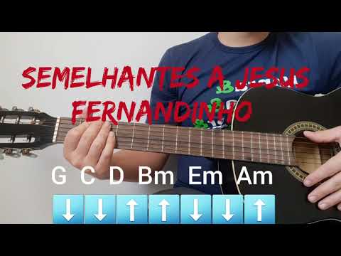 Semelhantes a Jesus - Fernandinho