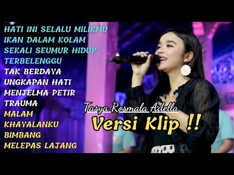 Tasya Rosmala Adella "HATI INI SELALU MILIKMU" Full Album 2023 | VERSI VIDIO KLIP