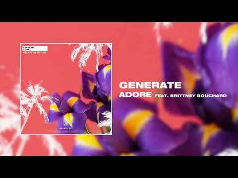 Generate - Adore (feat. Brittney Bouchard) - Avicii Cover