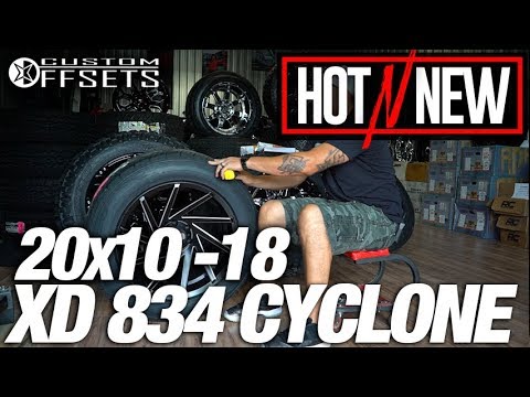 Hot n New Ep. 90: XD Cyclone XD834 20x10 -18